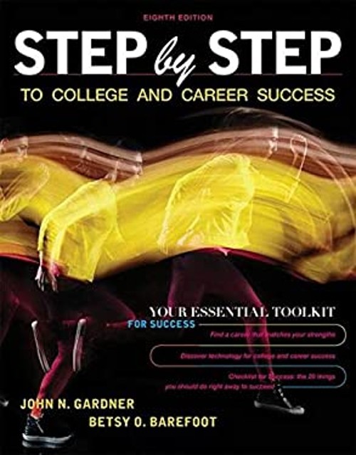 Step by Step to College and Career Success John, Barefoot, Betsy