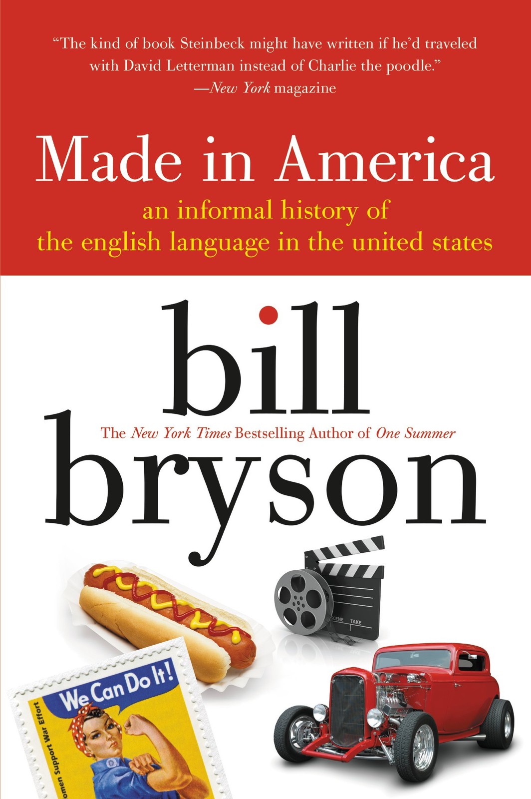 Made in America: An Informal History of the English Language in the United S…