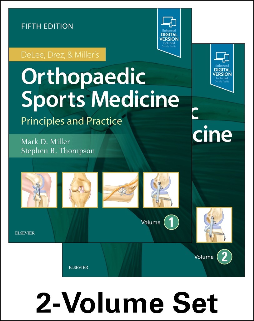 DeLee, Drez and Miller’s Orthopaedic Sports Medicine