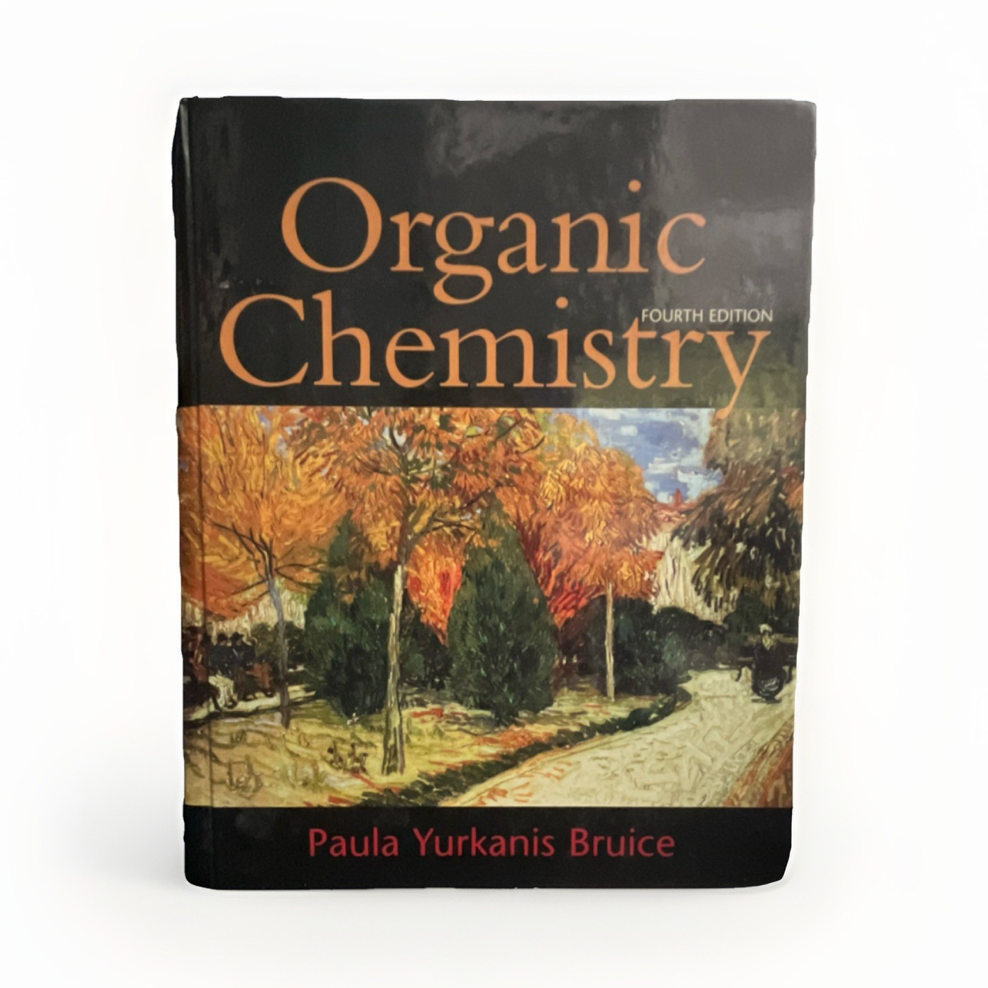 Pearson Organic Chemistry 4th Edition Paula Yurkanis Bruice Hardcover 2004