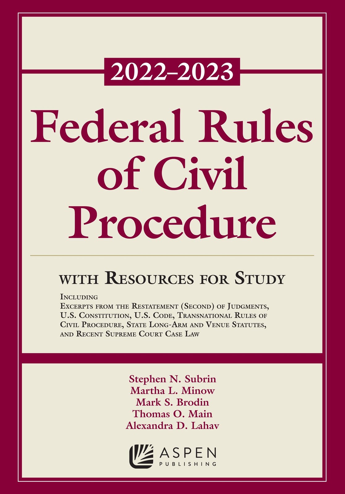 Federal Rules of Civil Procedure: With Resources for Study, 2022 – 2023 Edit…