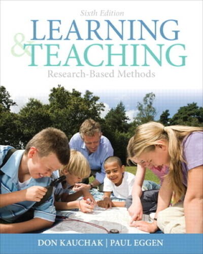 Learning and Teaching: Research-Based Methods (6th Edition) – ACCEPTABLE