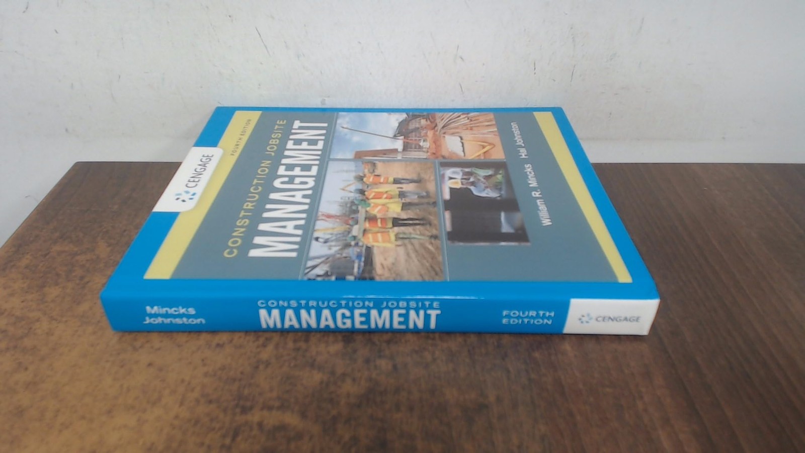CONSTRUCTION JOBSITE MANAGEMENT BY William Mincks HARDCOVER **GOOD**
