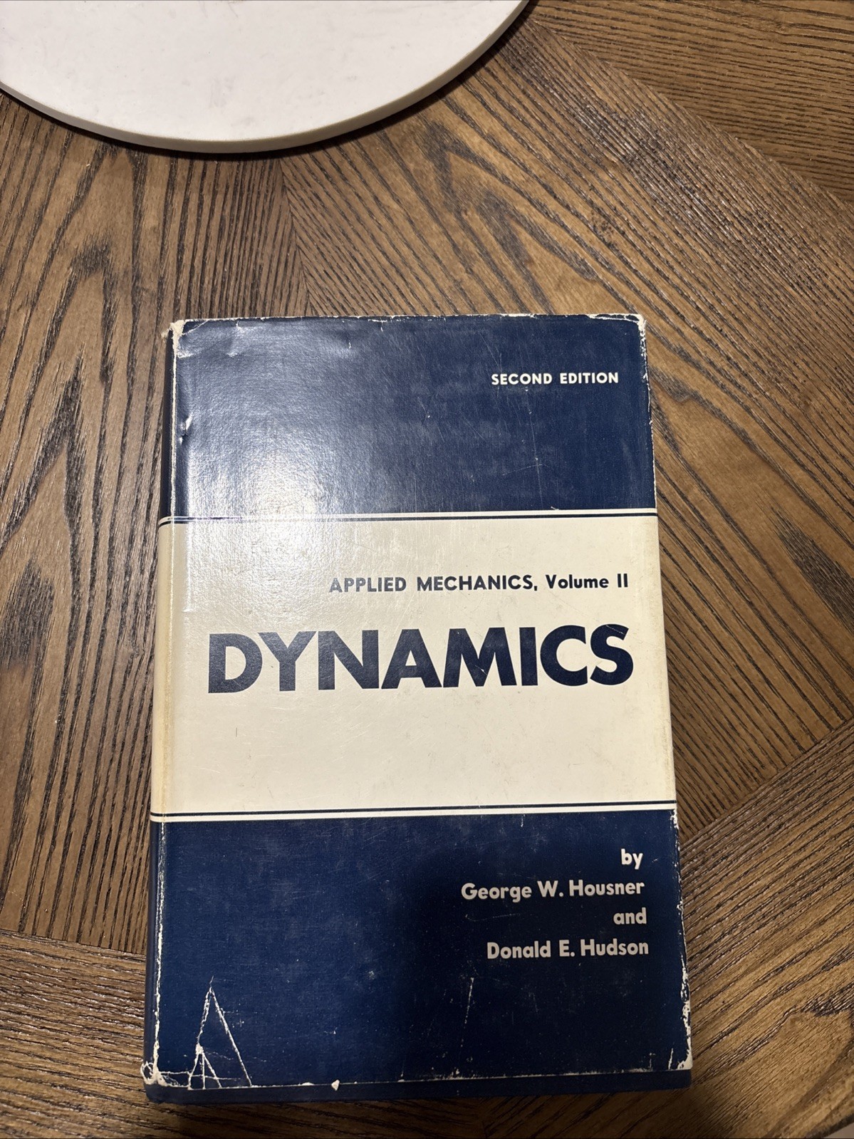 APPLIED MECHANICS: DYNAMICS, Vol2 2ND EDITION By George W Housner And