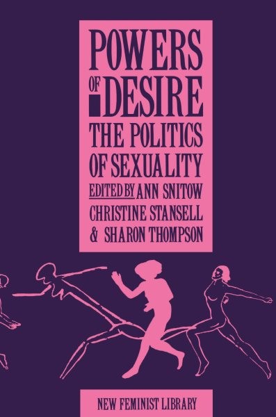 Powers of Desire, Paperback by Snitow, Ann; Stansell, Christine, Brand New, F…