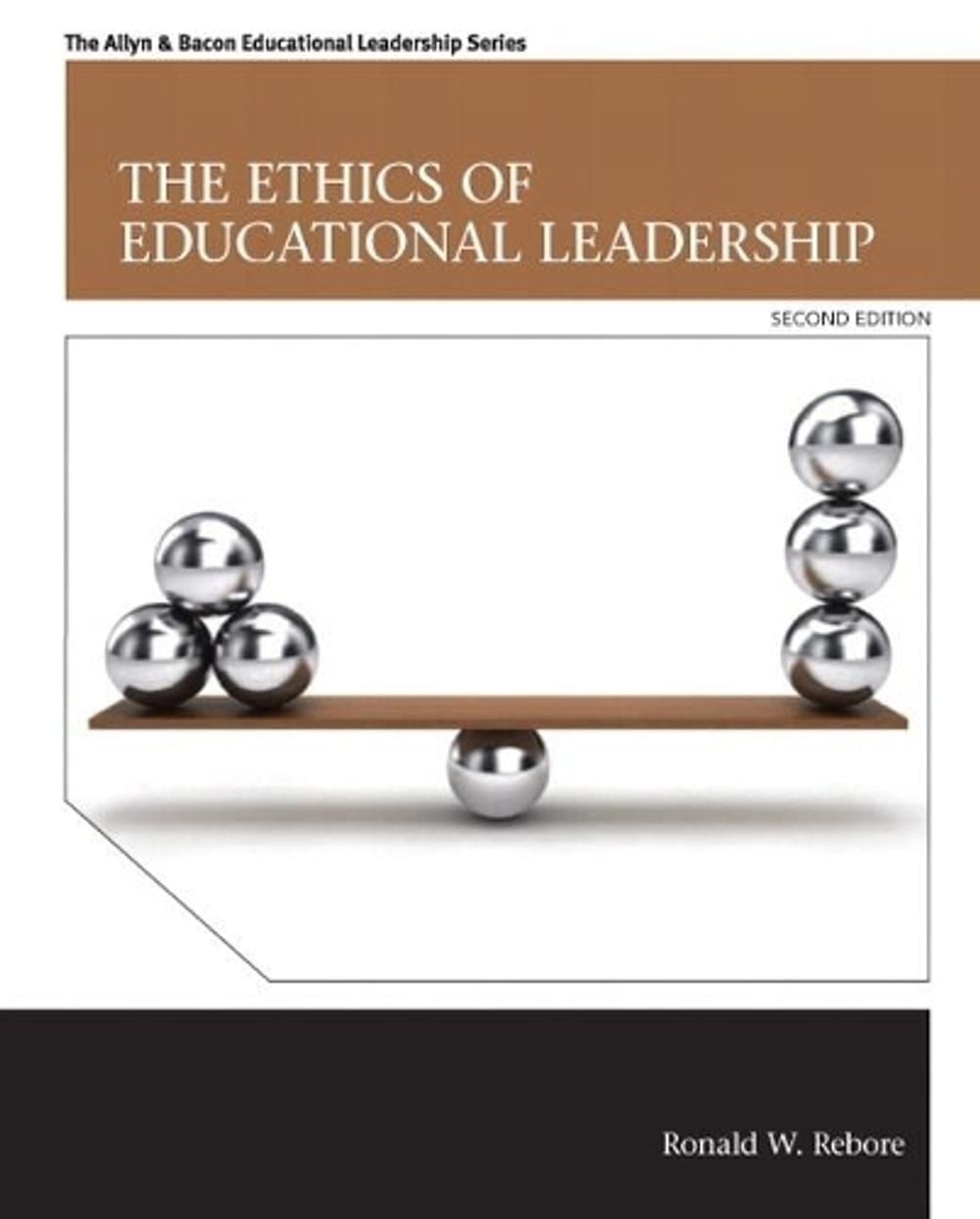 Ethics of Educational Leadership, The by Ronald Rebore (English) Paperback Book