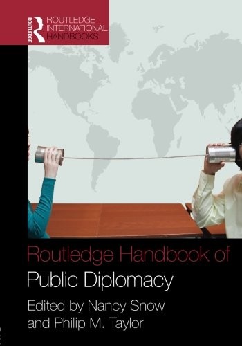 Routledge Handbook of Public Diplomacy – paperback Philip M. Taylor|Nancy Sn…