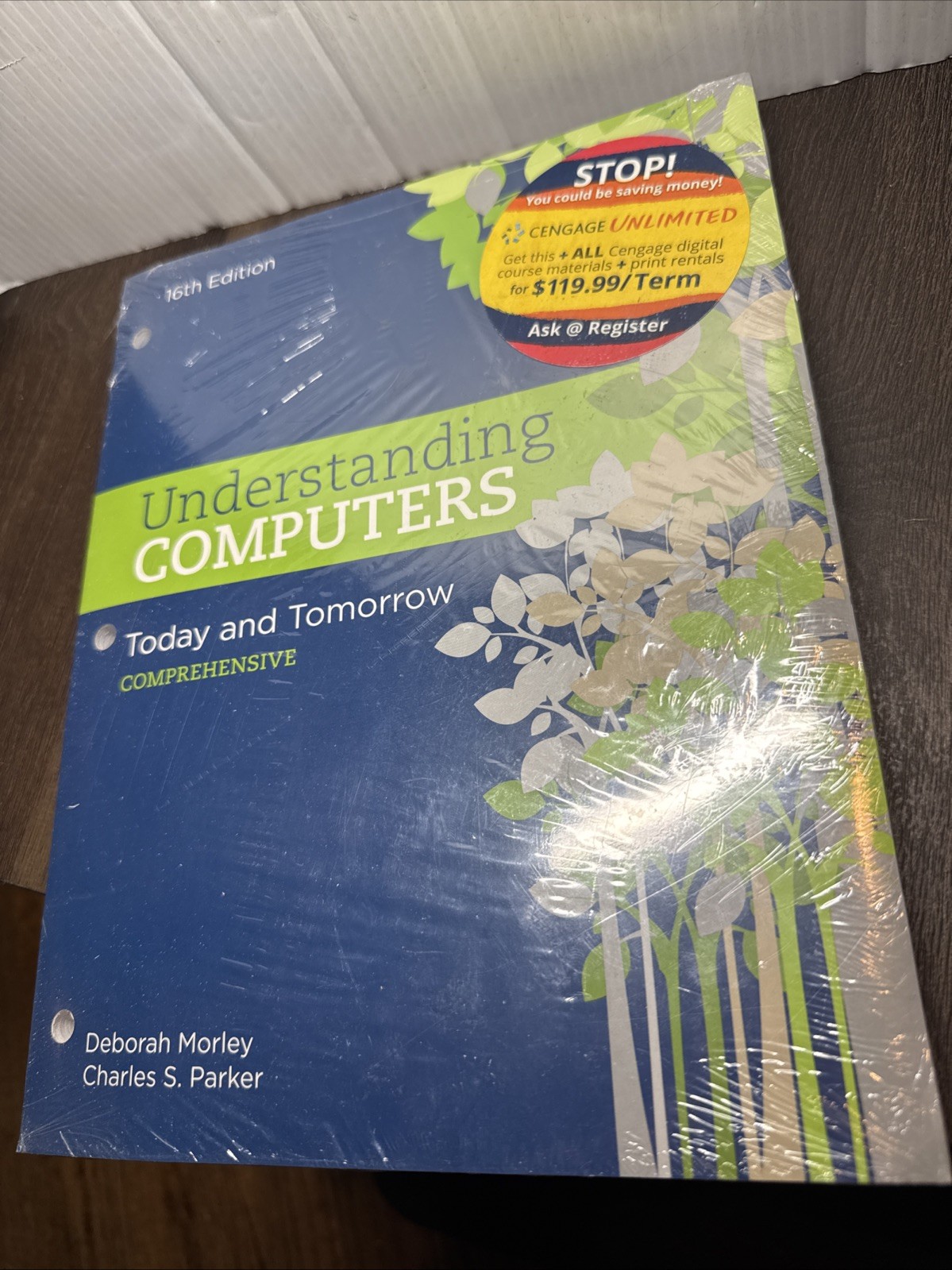 Understanding Computers: Today and Tomorrow: Comprehensive New Sealed
