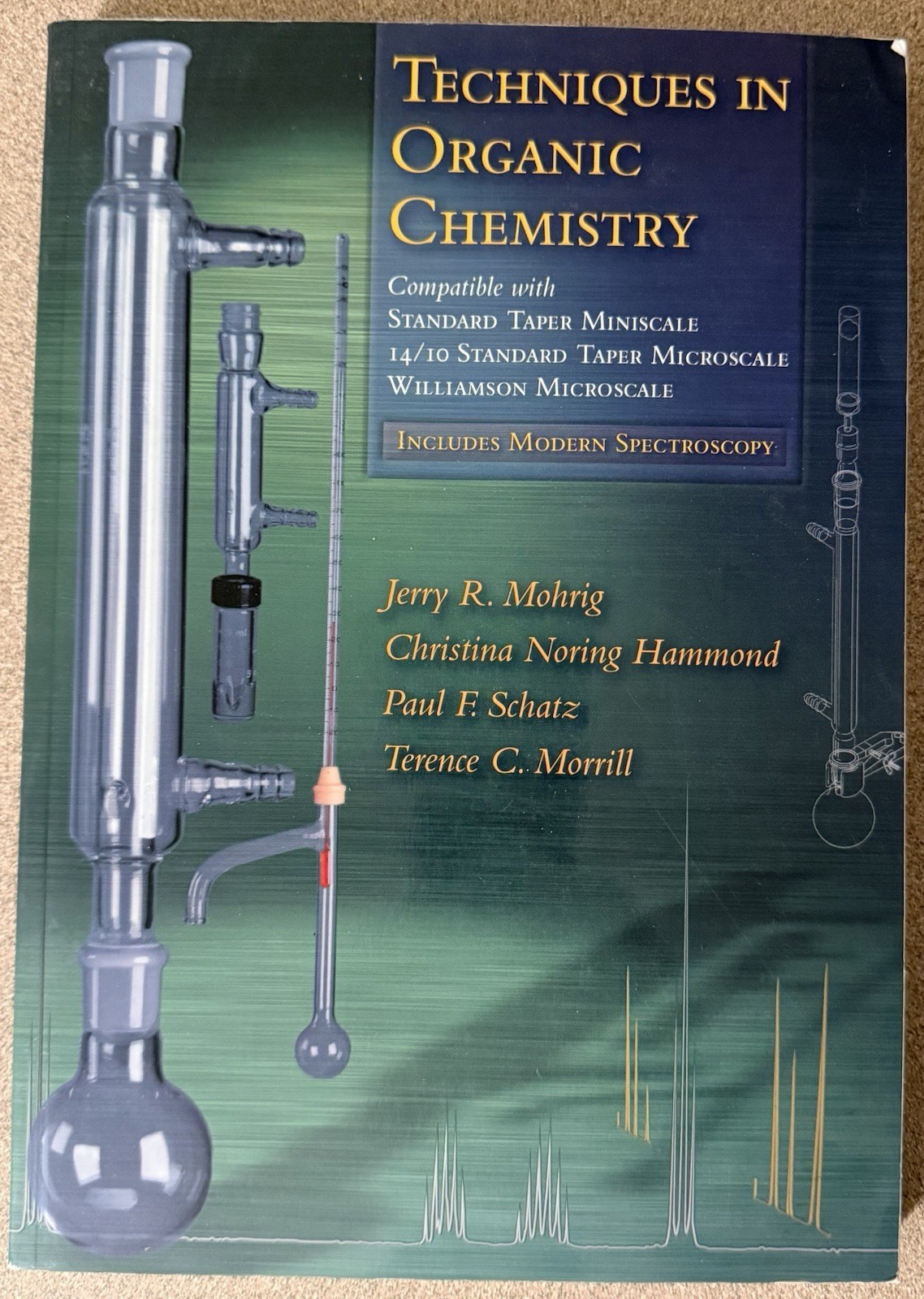 Techniques in Organic Chemistry – Jerry R. Mohrig (2nd Ed) – 0716766388