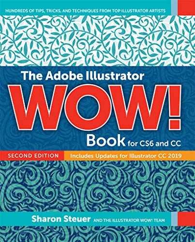 Adobe Illustrator WOW! Book for CS6 – Paperback, by Steuer Sharon – Very Good