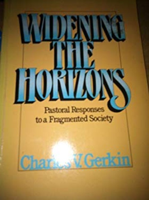Widening the Horizons : Pastoral Responses to a Fragmented Societ