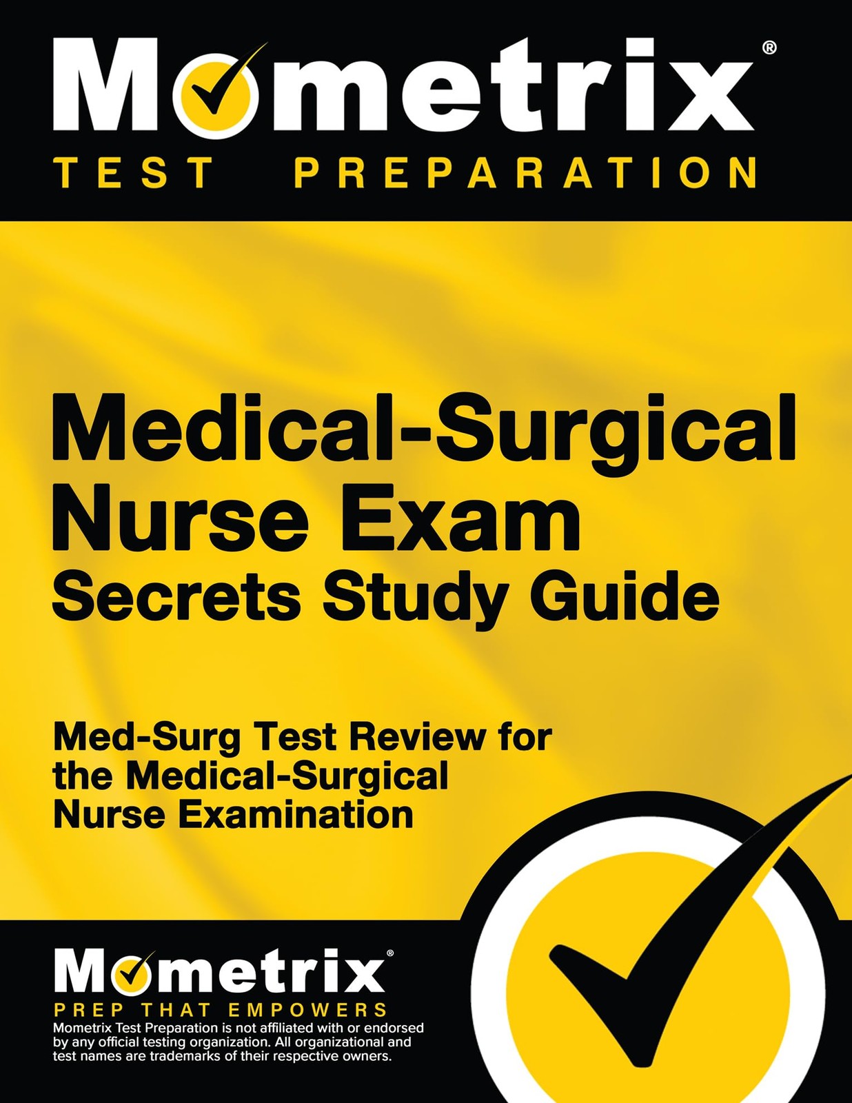 Medical-Surgical Nurse Exam Secrets Study Guide: Med-Surg Test Review for th…