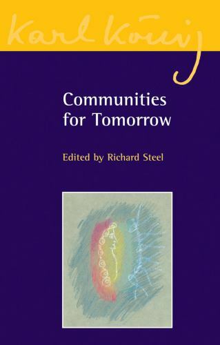 Communities for Tomorrow, Paperback by Steele, Richard (EDT), Brand New, Free…