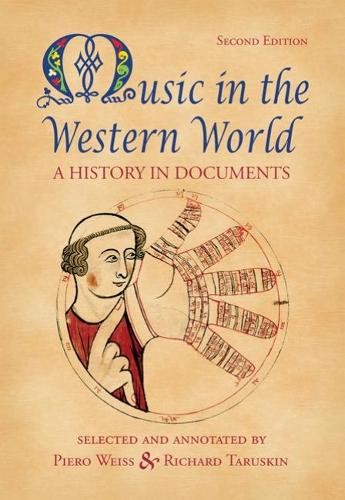 Music in the Western World by Piero Weiss, Richard Taruskin – 9780534585990