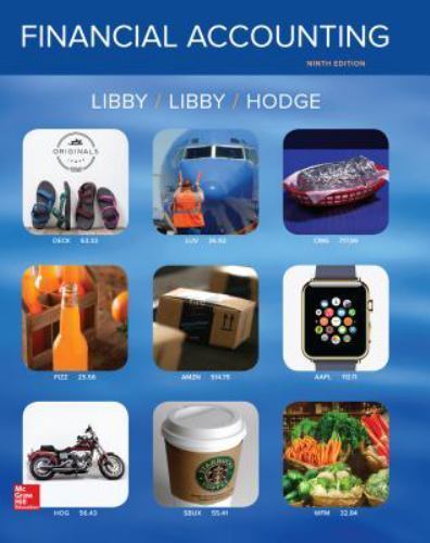 Financial Accounting by Frank Hodge, Patricia Libby and Robert Libby (2016,…