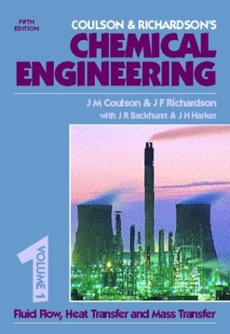 Chemical Engineering Volume 1, Fifth Edition: Fluid Flow, Heat Transfer and …