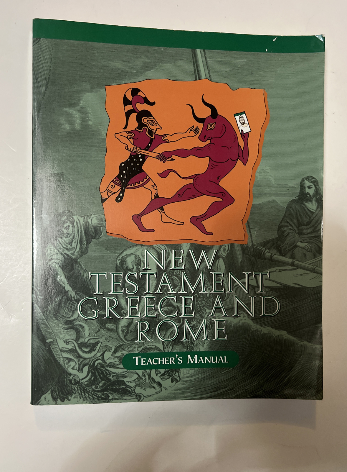 New testament Greece and Rome, veritas press, TEACHER’S MANUAL