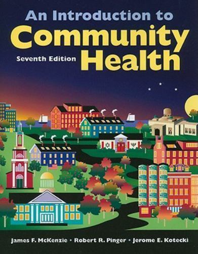 Introduction to Community Health by Robert R. Pinger, James F. McKenzie