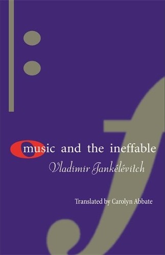 Vladimir Jankélévitch Music and the Ineffable (Hardback) (UK IMPORT)