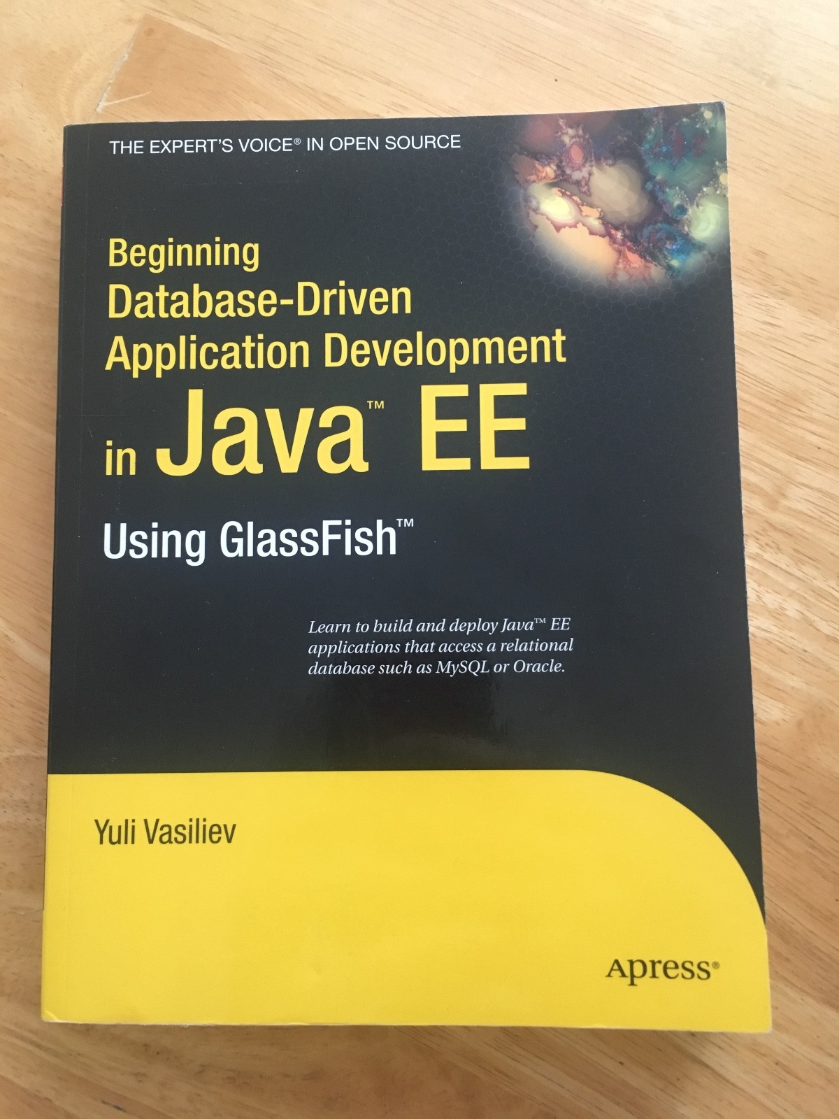 Beginning Database-Driven Application Development in Java EE: Using GlassFish by