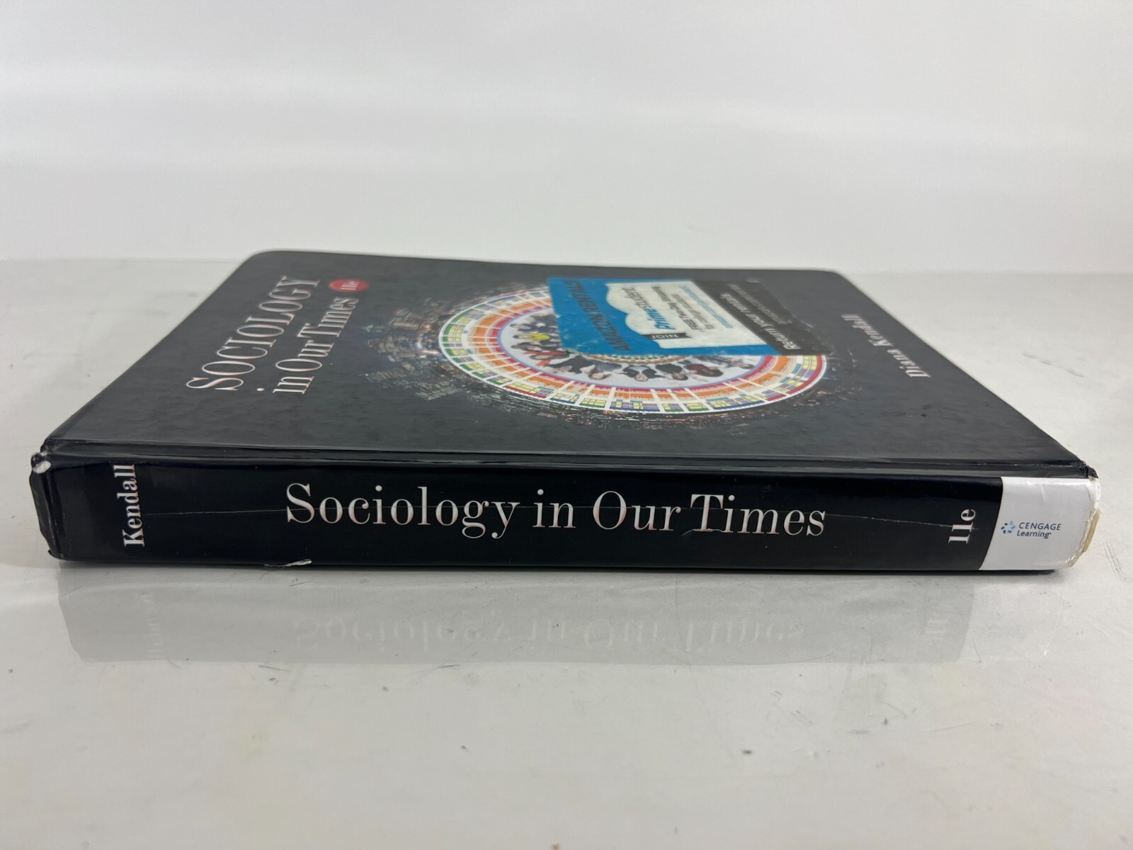 Sociology in Our Times by Kendall Diana – 11th Edition | Hardcover