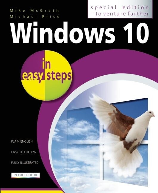 Windows 10 In Easy Steps – Special Edition: To Venture Further