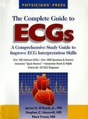 The Complete Guide to ECGs by James O’Keefe