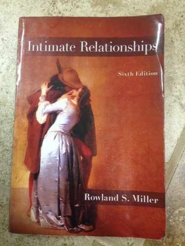 Intimate Relationships – Paperback, by Miller Rowland – Very Good