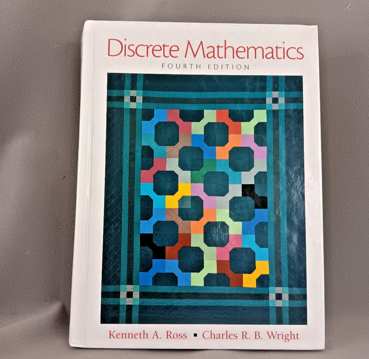 Discrete Mathematics by Kenneth A. Ross & Charles R. B. Wright 4th Ed. Free Ship