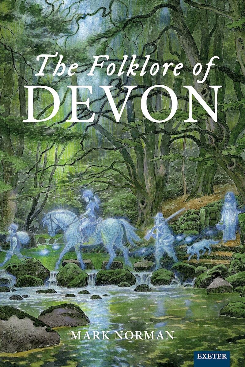 THE FOLKLORE OF DEVON BY Mark Norman PAPERBACK **NEW**