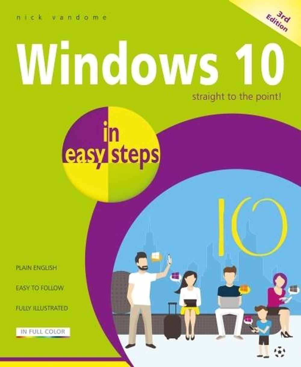 Windows 10 in easy steps, 3rd Edition: Covers the Creators Update by Nick Vandom