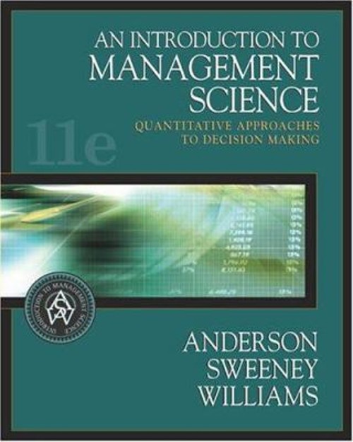 An Introduction to Management Science : Quantitative Approach to