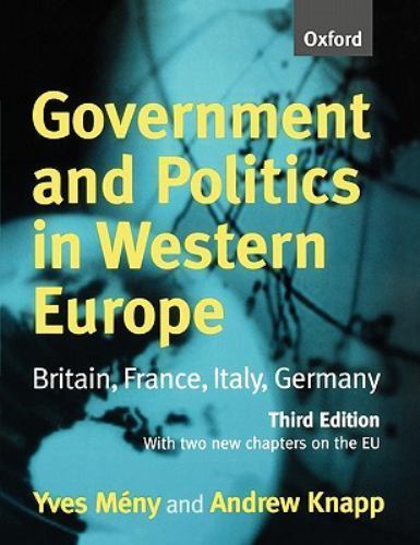 Government and Politics in Western Europe: Britain, France, Italy, Germany