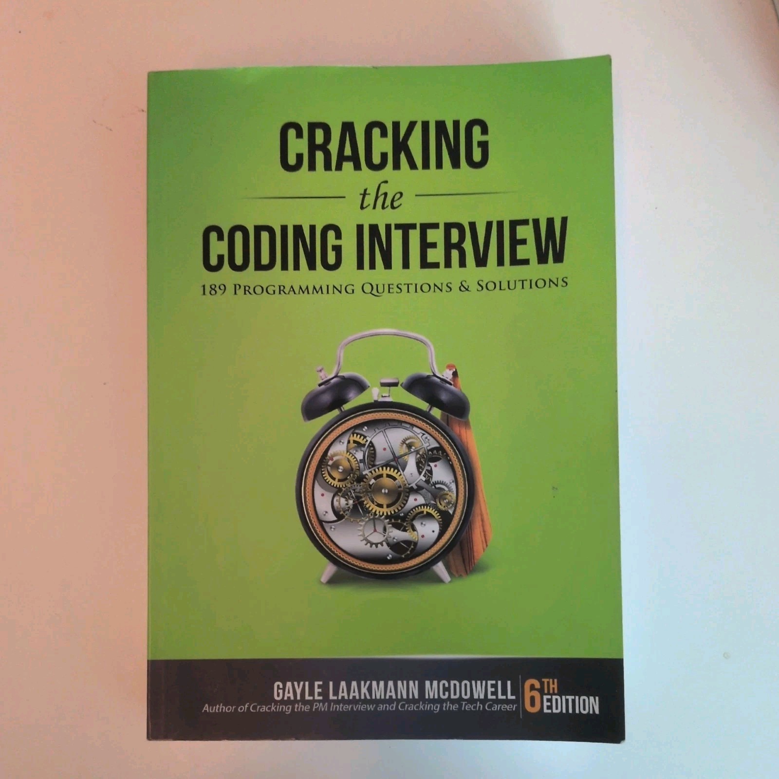 Cracking the Coding Interview: 189 Programming Questions & Solutions
