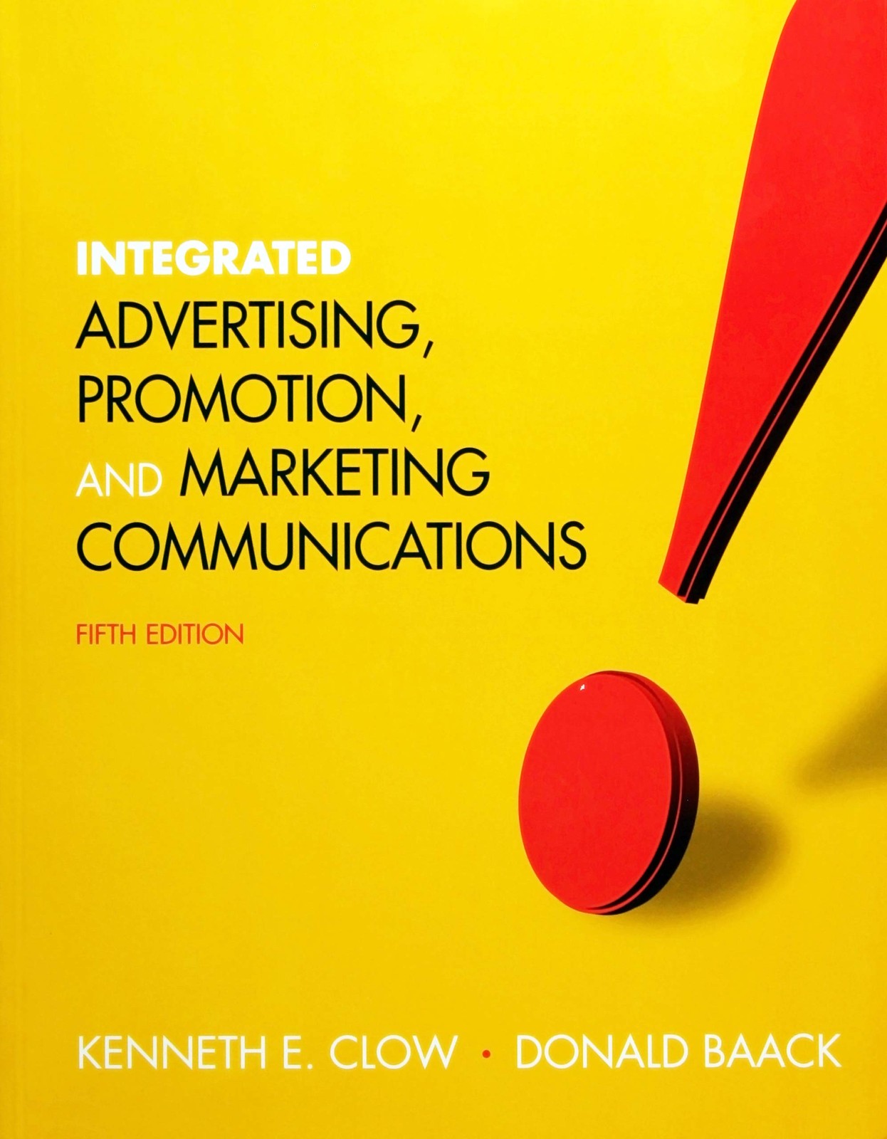 Integrated Advertising, Promotion, and Marketing Communications – paperback …