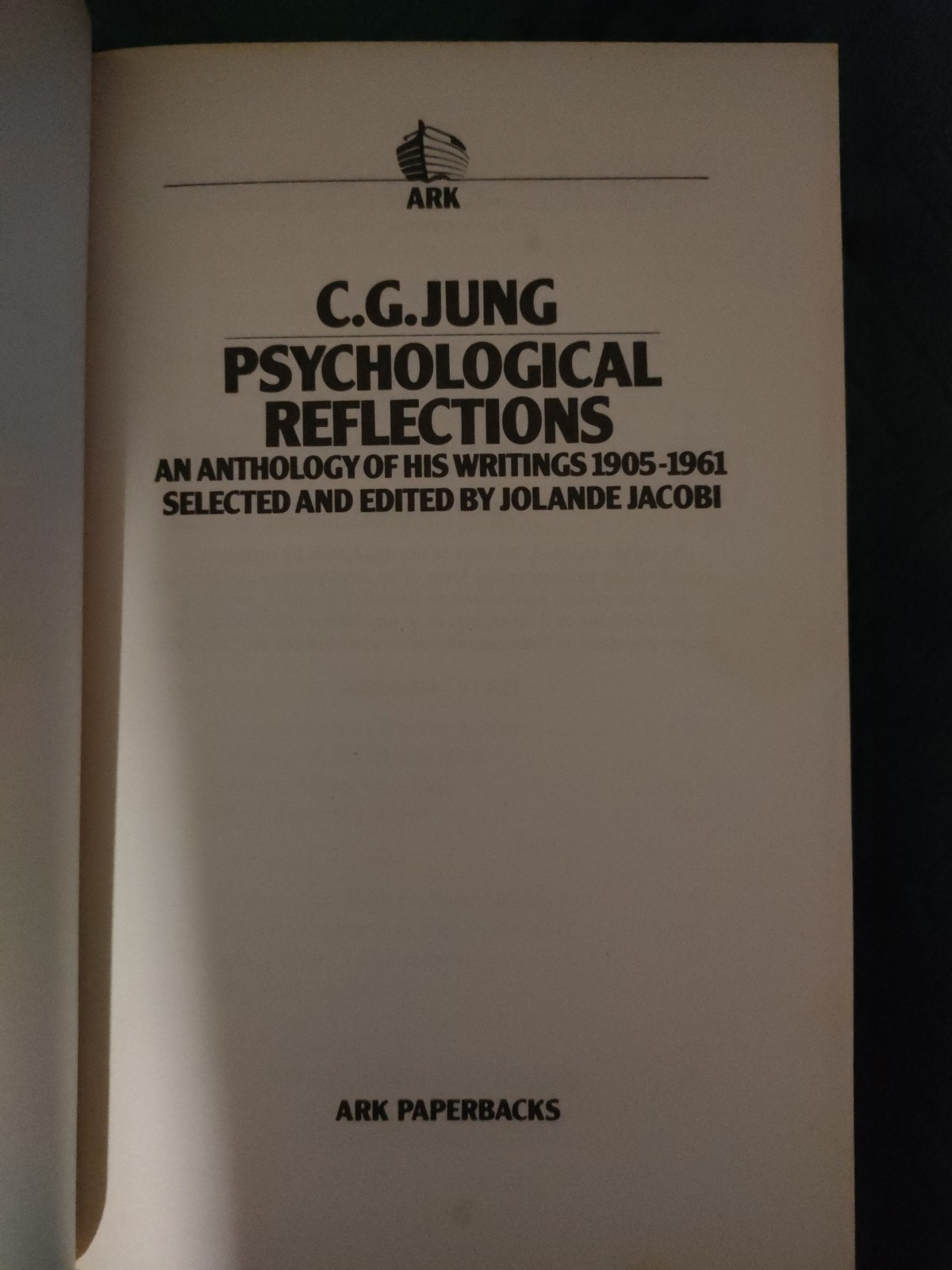Psychological Reflections: A New Anthology of C.G. JUNG Writings 1905-1961 VGC
