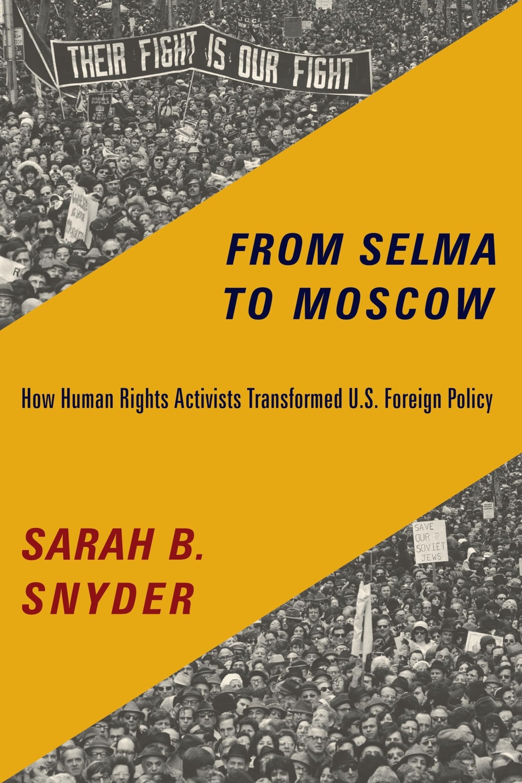 From Selma to Moscow: How Human Rights Activists Transformed U.S. Foreign Po…