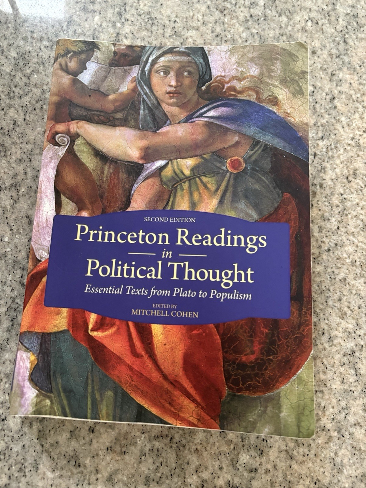 Princeton Readings in Political Thought: ET Plato to Po Second, Mitchell Cohen