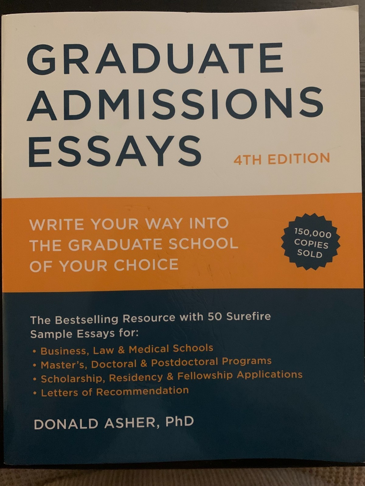 Graduate Admissions Essays : Write Your Way into the Graduate School of Your…