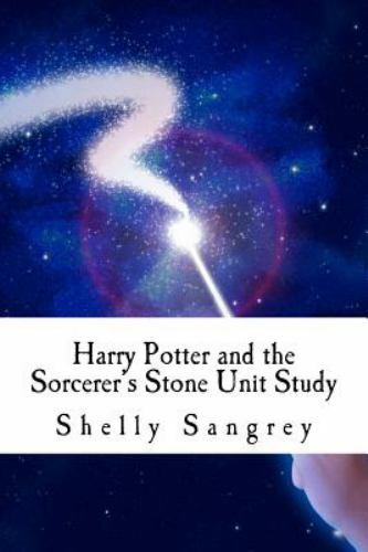 Unit Study: Harry Potter and the Sorceror’s Stone (Harry Potter Unit Studies)