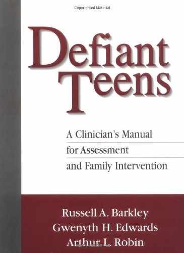 Defiant Teens, First Edition: – Paperback, by Russell A. Barkley; – Acceptable r