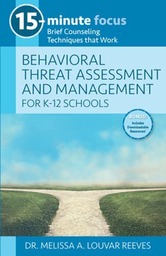 15-Minute Focus: Behavioral Threat Assessment and Management for K-12 Schools: