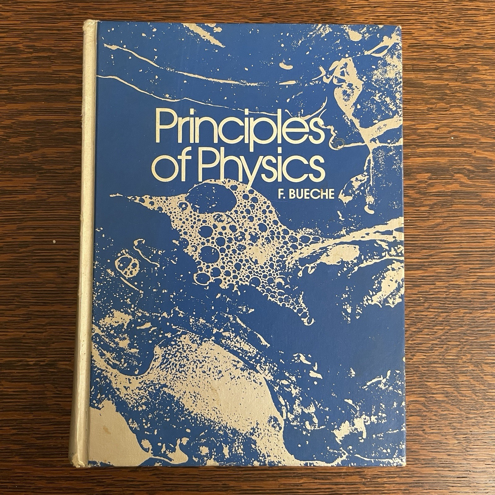 Principles of Physics 2nd Ed Hardcover 1972 F. Bueche McGraw-Hill