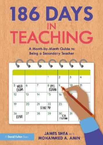 James Shea Mohammed A. Amin 186 Days in Teaching (Paperback)