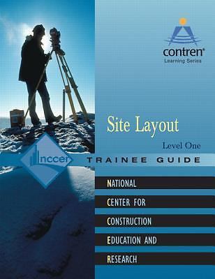 Site Layout Level 1 Trainee Guide, Paperback by Nccer (COR), Like New Used, F…