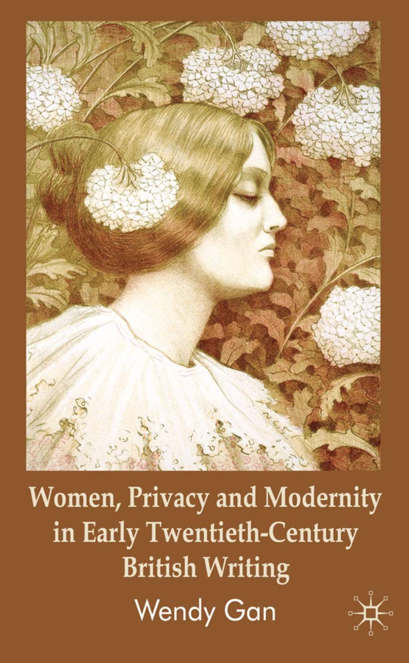 Women, Privacy and Modernity in Early Twentieth-Century British