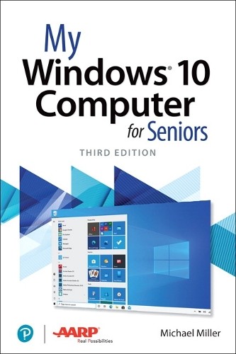 Michael Miller My Windows 10 Computer for Seniors (Paperback) My…