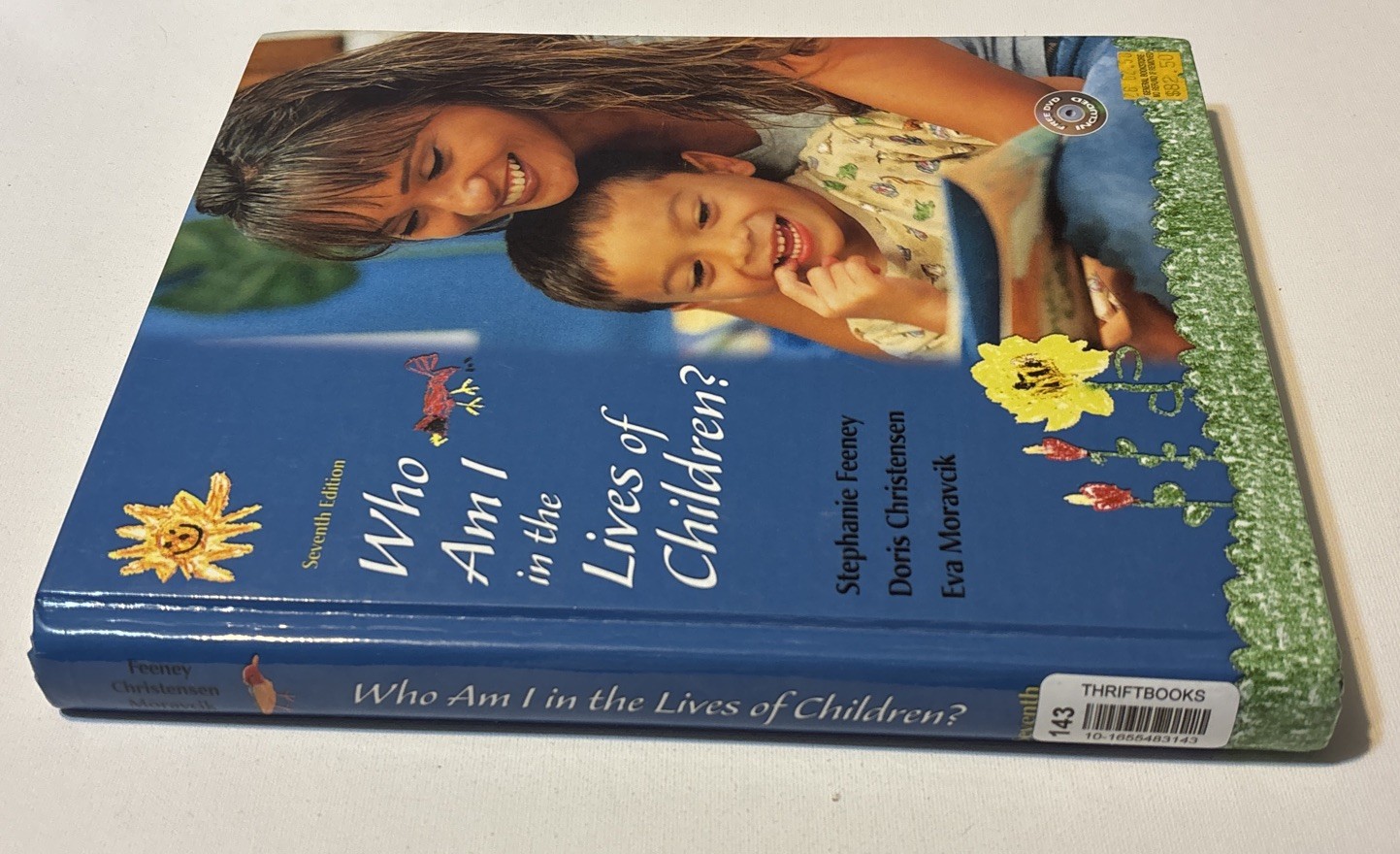 Who Am I In The Lives Of Children Seventh Edition Hardcover With DVD Very Good
