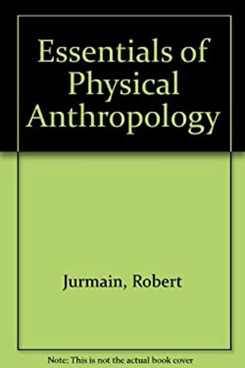 Essentials of Physical Anthropology Paperback