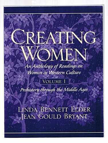 Creating Women: An Anthology of – Paperback, by Bryant Jean Gould; – Very Good